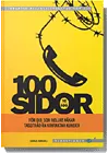 100 sidor för dig som hellre käkar taggtråd än kontaktar kunder; Carola Forssell; 2006