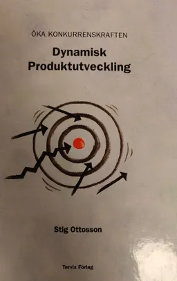 Dynamisk produktutveckling; Stig Ottosson; 2012