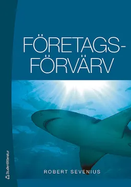 Företagsförvärv; Robert Sevenius; 2011