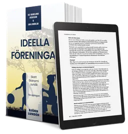 Ideella föreningar : skatt, ekonomi, juridik; Ulf Bokelund Svensson, Jan Lindblad; 2024