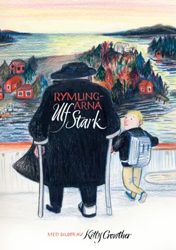 Rymlingarna; Ulf Stark; 2018