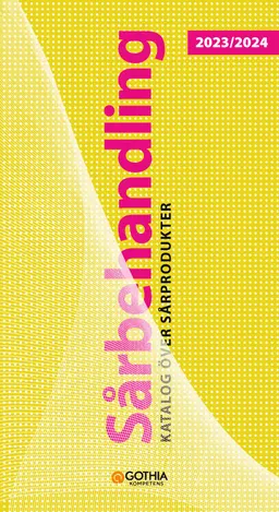 Sårbehandling 2023/2024 : katalog över sårprodukter; Eila Sterner; 2023