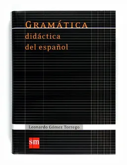 Torrego, L: Gramatica didactica del espanol; Leonardo Gómez Torrego; 2011