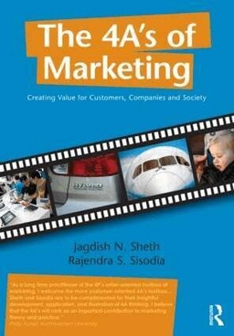 4 A's of Marketing; Jagdish Sheth, Rajendra Sisodia; 2012