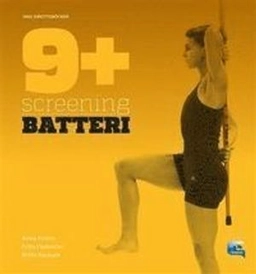 9+ screening batteri; Anna Frohm; 2013