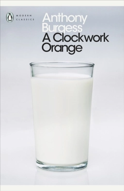 A clockwork orange; Anthony Burgess; 2000
