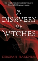 A Discovery of Witches; Deborah Harkness; 2011