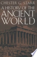 A history of the ancient world; Chester G. Starr; 1991