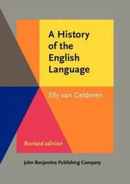 A history of the English language; Elly van Gelderen; 2014