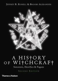 A history of witchcraft : sorcerers, heretics and pagans; Jeffrey Burton. Russell; 2007