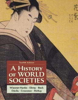 A History of World Societies, Combined Volume; Merry E. Wiesner-Hanks; 2024