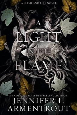 A light in the flame; Jennifer L. Armentrout; 2022