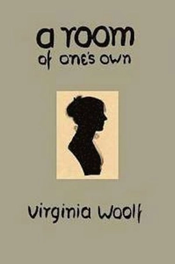 A Room of One's Own; Virginia Woolf; 2012