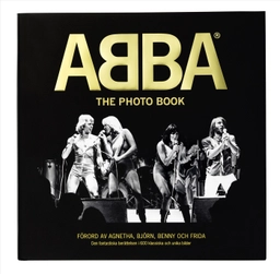 ABBA : the photo book (deluxeutgåva); Jan Gradvall, Bengt Wanselius, Petter Karlsson, Jeppe Wikström; 2014