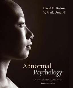 Abnormal psychology : an integrative approach;  David Barlow; 2015