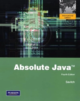 Absolute Java; Walter J. Savitch; 2010