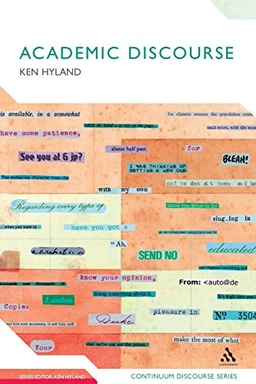 Academic discourse : English in a global context; Ken Hyland; 2009