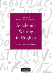 Academic writing in English : a practical handbook; Lysvåg; 2014