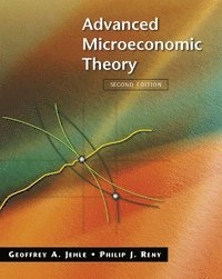 Advanced microeconomic theory; Geoffrey A. Jehle; 2001