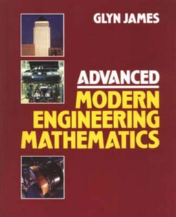 Advanced modern engineering mathematics; Glyn James; 1993