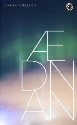 Aednan; Linnea Axelsson; 2019