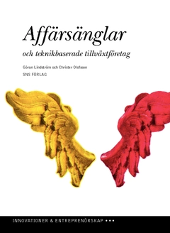 Affärsänglar och teknikbaserade tillväxtföretag; Christer Olofsson, Göran Lindström; 2002
