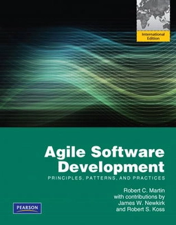 Agile software development : principles, patterns, and practices; Robert C. Martin; 2012