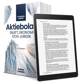 Aktiebolag : skatt, ekonomi och juridik; Ulf Bokelund Svensson; 2023