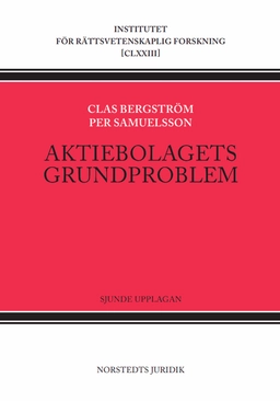Aktiebolagets grundproblem; Clas Bergström, Per Samuelsson; 2025