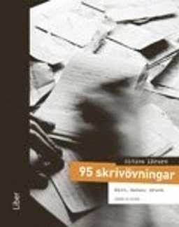 Aktiva lärare 95 skrivövningar; Anne Olsson; 2008