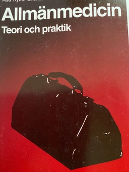 Allmänmedicin : teori och praktik; Bent Guttorm Bentsen; 1994