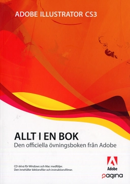 Allt i en bok Illustrator CS3; Creative Team ADOBE; 2007
