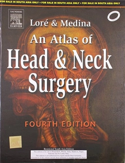 An atlas of head & neck surgery; John. Lore; 2003