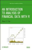 An Introduction to Analysis of Financial Data with R; Ruey S. Tsay; 2012