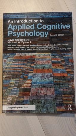 An introduction to applied cognitive psychology; David Groome; 2016