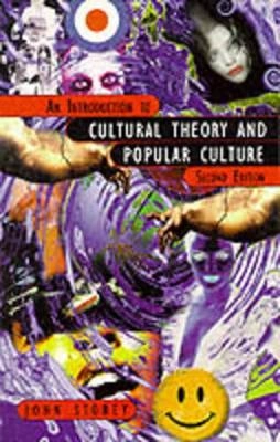 An introduction to cultural theory and popular culture; John Storey; 1997