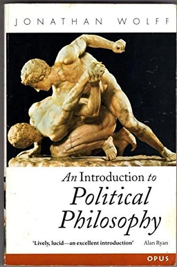 An introduction to political philosophy; Jonathan Wolff; 1996