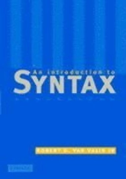 An introduction to syntax; Robert D. Van Valin; 2001