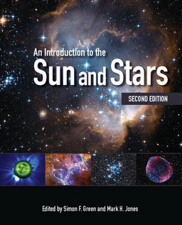 An introduction to the sun and stars; S. F. Green, Mark H. Jones; 2015