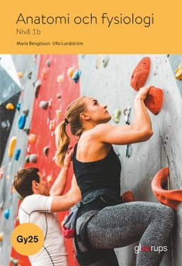 Anatomi och fysiologi 1b, bok, Gy25; Maria Bengtsson, Ulla Lundström; 2024