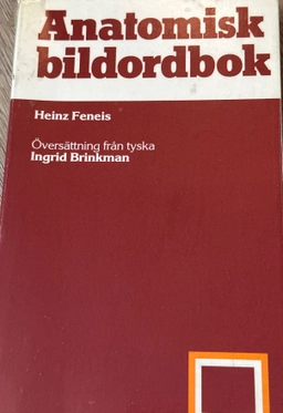 Anatomisk bildordbok; Heinz Feneis; 1979