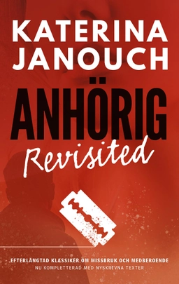 Anhörig; Katerina Janouch; 2019