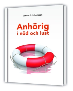 Anhörig i nöd och lust; Lennarth Johansson; 2022
