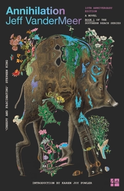 Annihilation; Jeff VanderMeer; 2015