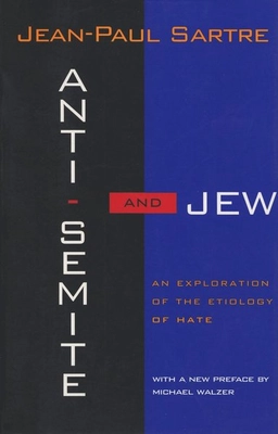 Anti-Semite and Jew; Jean-Paul Sartre; 1995