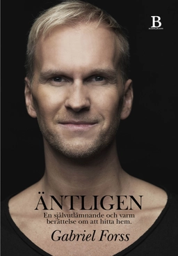 Äntligen; Gabriel Forss; 2012