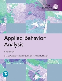Applied behavior analysis; John O. Cooper; 2020