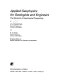 Applied geophysics for geologists and engineers : the elements of geophysical prospecting; Donald Harrison Griffiths; 1981