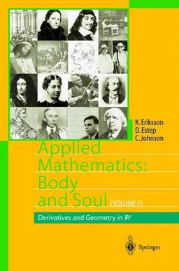 Applied mathematics : body and soul; Kenneth Eriksson; 2004