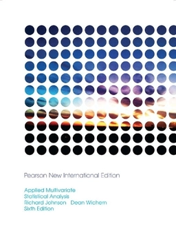 Applied multivariate statistical analysis; Richard Arnold Johnson; 2014